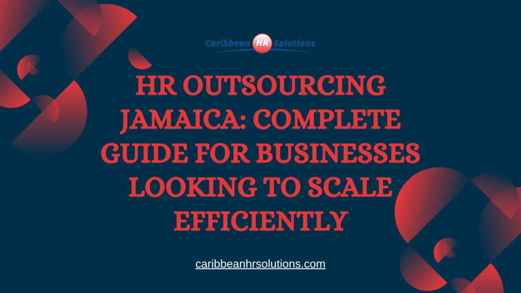 HR Outsourcing Jamaica